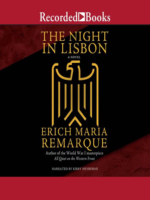 Upplýsingar um The Night in Lisbon eftir Erich Maria Remarque - Til útláns